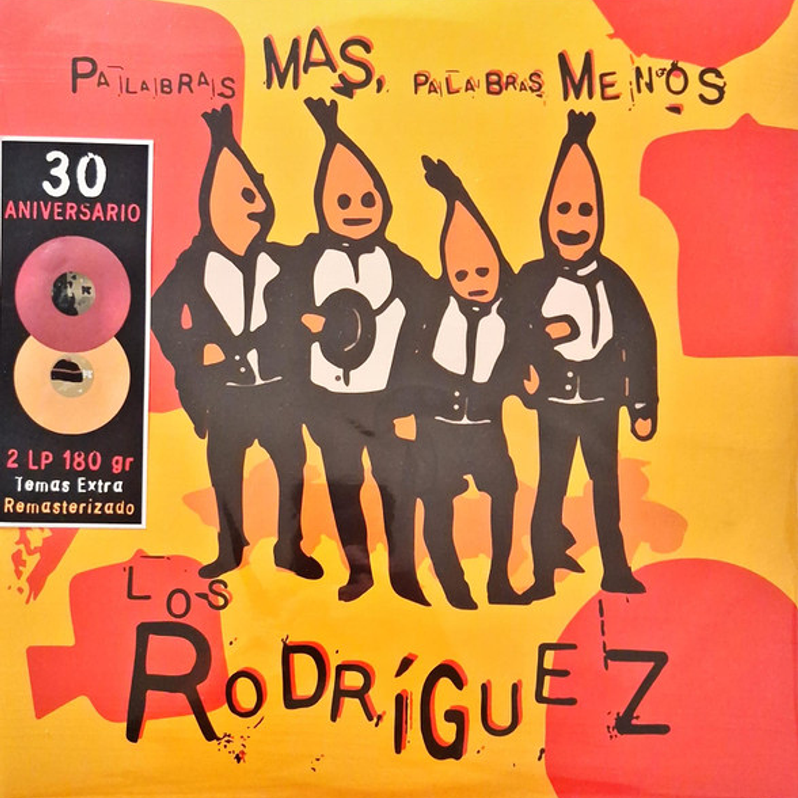 Los Rodriguez – Palabras Mas, Palabras Menos 1