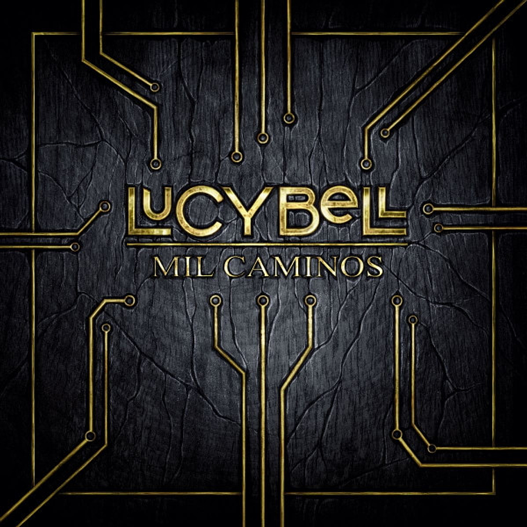 Lucybell – Mil Caminos 3