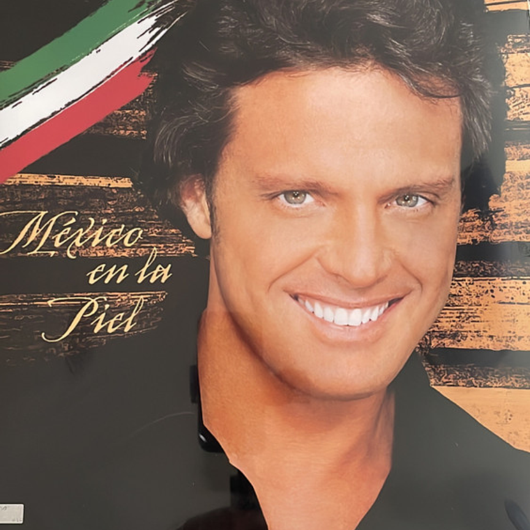 Luis Miguel – México en la Piel 1
