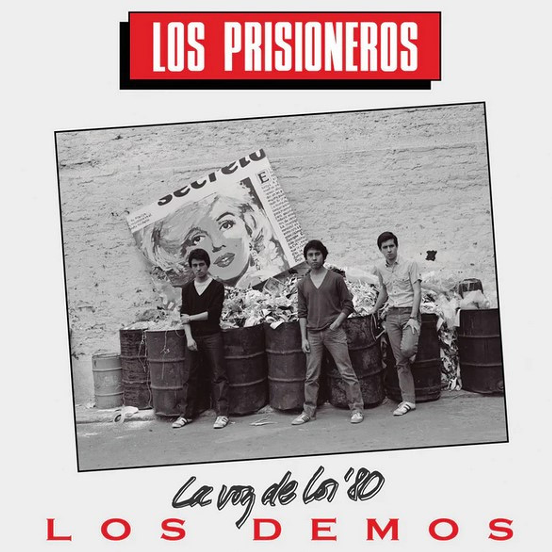Los Prisioneros – La Voz De Los '80 (Los Demos) 1