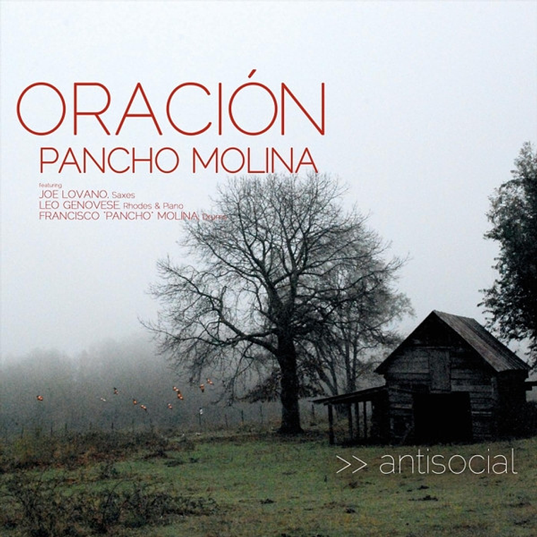 Pancho Molina* – Oración 1