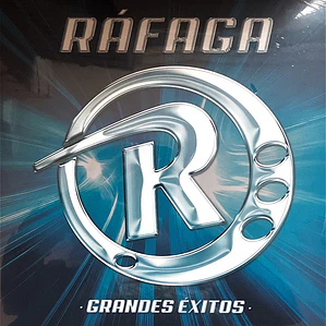 Rafaga – GRANDES EXITOS