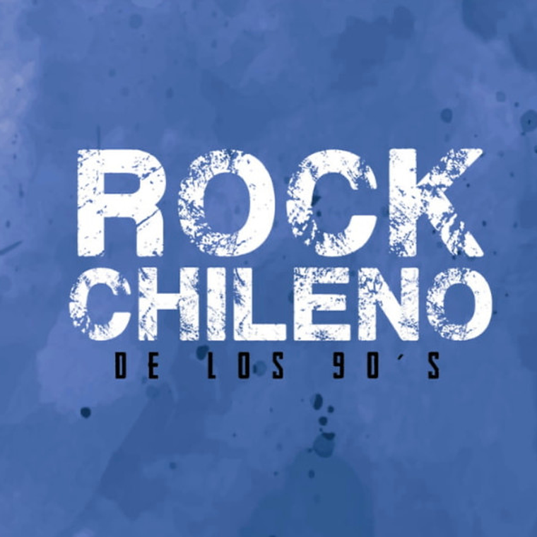  Rock Chileno De Los 90 'S 1