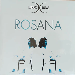 Rosana – lunas rotas
