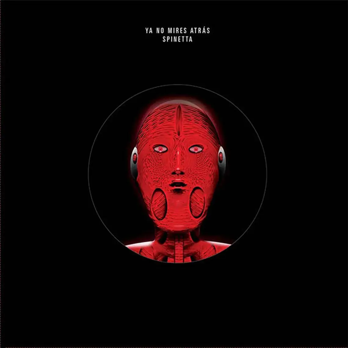 Spinetta* – Ya No Mires Atrás 1