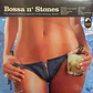 Various – Bossa N' Stones - The Electro-Bossa Songbook Of The Rolling Stones - Miniatura 1