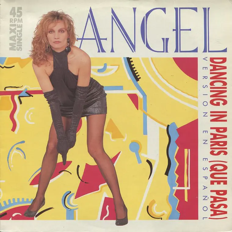 Angel ‎– Dancing In Paris = Que Pasa (Version En Español) 1