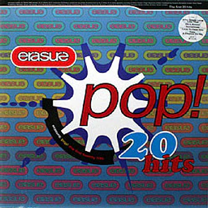 Erasure – Pop! - The First 20 Hits