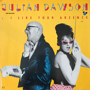 Julian Dawson & The Flood  – I Like Your Absence