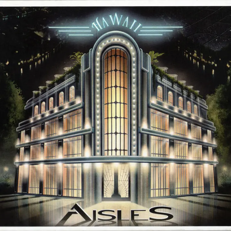 Aisles – Hawaii 1