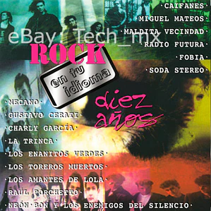 Various – Rock En Tu Idioma Diez Años 