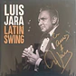Luis Jara – LATIN SWING - Miniatura 1