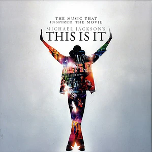 Michael Jackson – The Music That Inspired The Movie Michael Jackson's This Is It