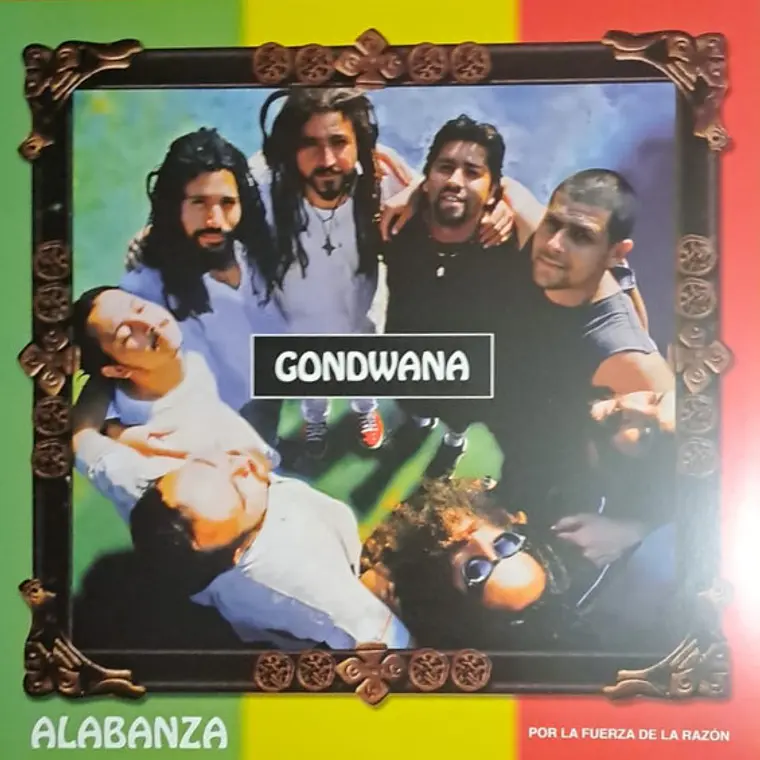 Gondwana – Alabanza- Por La Fuerza De La Razón 1