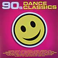 Various – 90s Dance Classics - Miniatura 1