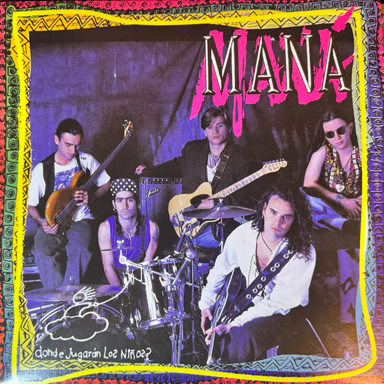 Maná – Donde Jugarán Los Niños? \. EDICION DE COLOR MADE IN USA  1