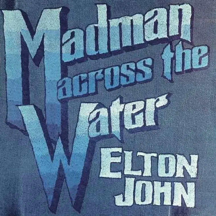 Elton John – Madman Across The Water 1
