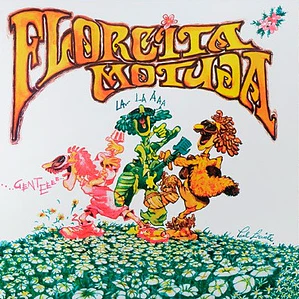 Florcita Motuda – Florcita Motuda