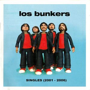 Los Bunkers – Singles (2001 - 2006)