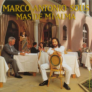 Marco Antonio Solís – Más de mi alma