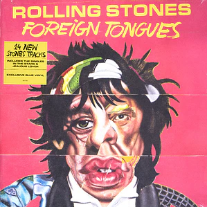 Rolling Stones – Foreign Tongues
