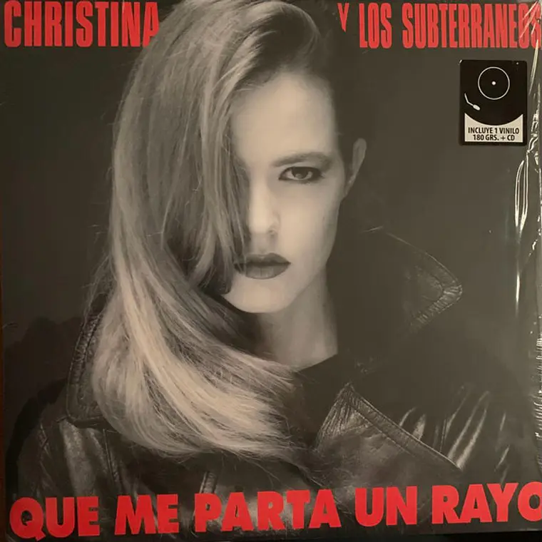 Christina Y Los Subterráneos – Que Me Parta Un Rayo 1