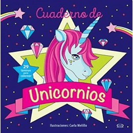 Cuaderno De Unicornios : 29 Laminas Para Colorear