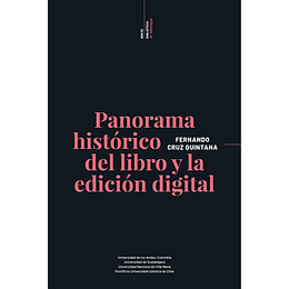 Panorama Historico Del Libro Y La Edicion Digital