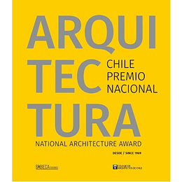 Arquitectura : Chile Premio Nacional