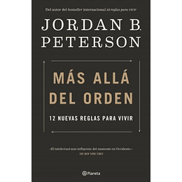 Mas Alla Del Orden : 12 Nuevas Reglas Para Vivir