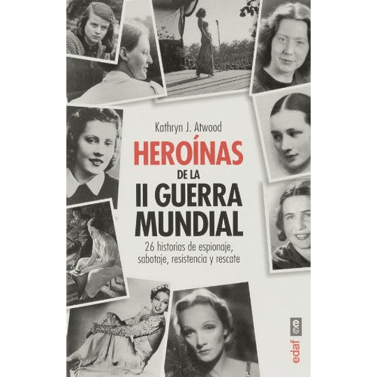 Heroinas De La Segunda Guerra Mundial