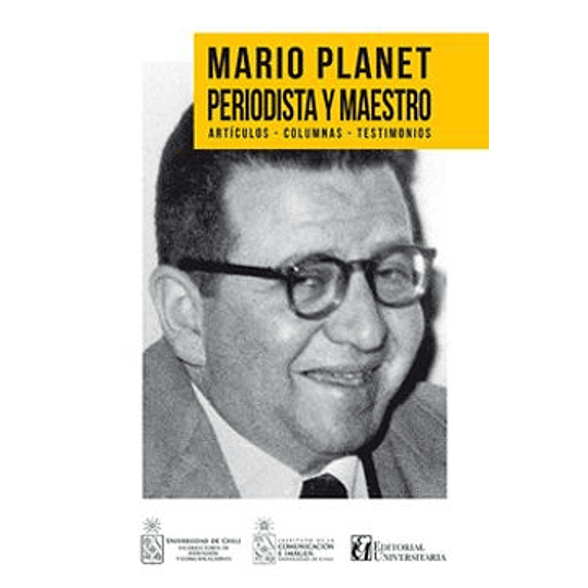 Mario Planet, Periodista Y Maestro