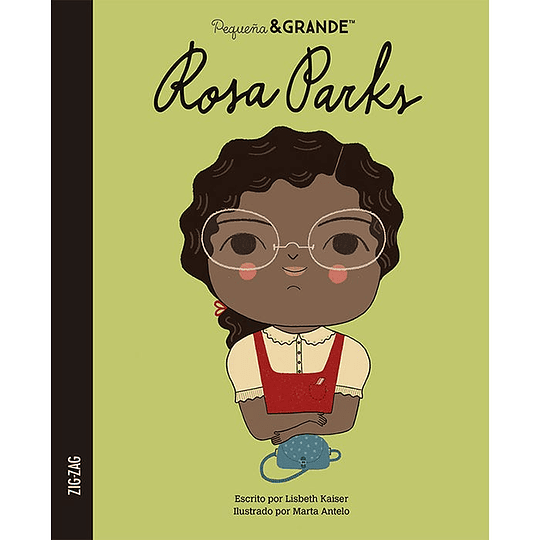 Pequeña Y Grande : Rosa Parks