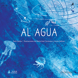 Al Agua (Album Sonoro)