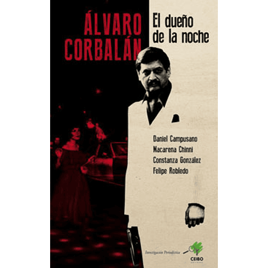 Alvaro Corbalan El Dueño De La Noche