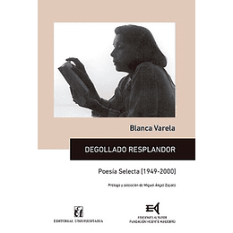 Blanca Varela: Poesia Selecta