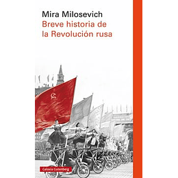 Breve Historia De La Revolucion Rusa