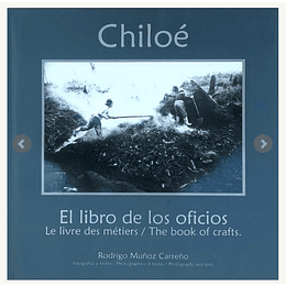 Chiloe : El Libro De Los Oficios