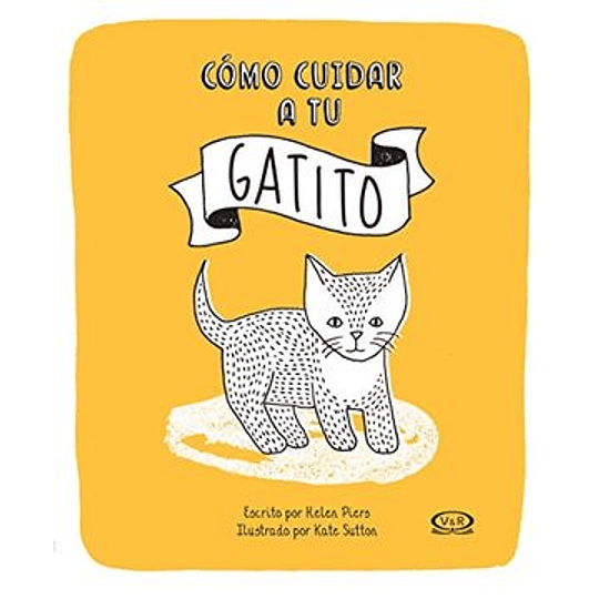 Como Cuidar A Tu Gatito