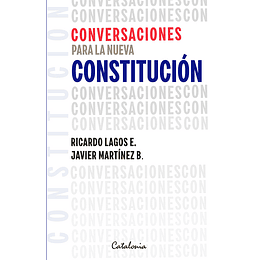 Conversaciones Para La Nueva Constitución