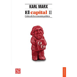 El Capital 2 : Critica De La Economia Politica