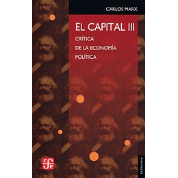 El Capital 3 : Critica De La Economia Politica
