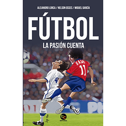 Futbol: La Pasion Cuenta