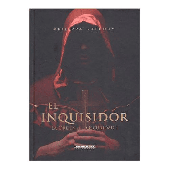 La Orden De La Oscuridad I : El Inquisidor