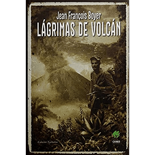 Lagrimas De Volcan