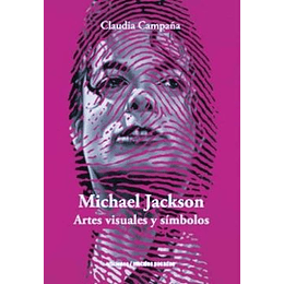 Michael Jackson : Artes Visuales Y Simbolos
