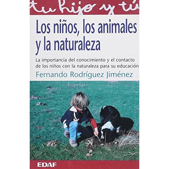 Ni?os Los Animales Y La Naturaleza, Los