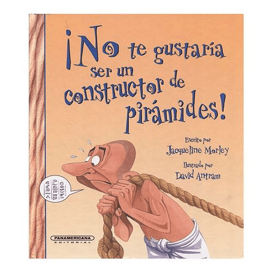 No Te Gustaria Ser Un Constructor De Piramides