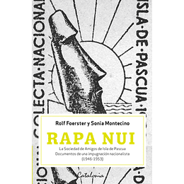 Rapa Nui: La Sociedad De Amigos De Isla De Pascua