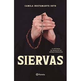 Siervas : El Historial De Abuso De Las Monjas Sodalicias